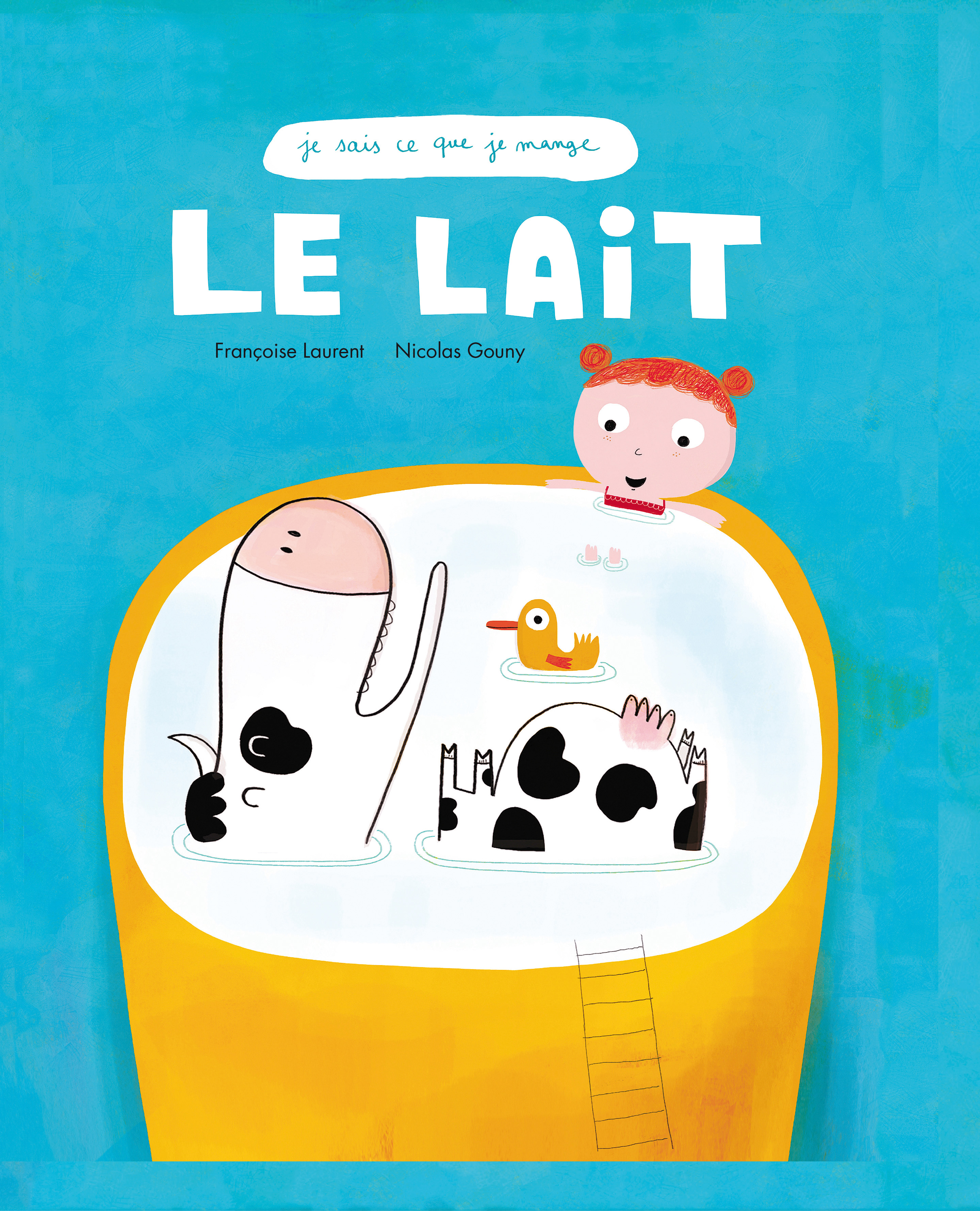 Le Lait - Les vaches donnent le lait, mais qu'en faisons-nous ?